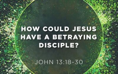 How could Jesus have a betraying disciple?