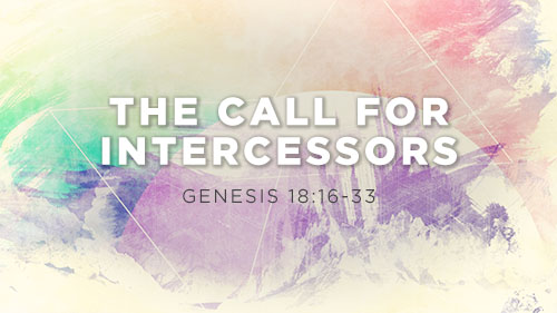 The Call for Intercessors