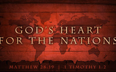 God’s Heart for the Nations