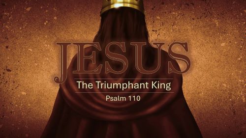 Jesus The Triumphant King